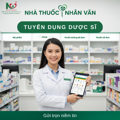 Picture for blog post 🔥 NHÀ THUỐC NHÂN VĂN TÌM KIẾM DƯỢC SĨ TÀI NĂNG: THU NHẬP ĐỘT PHÁ - PHÁT TRIỂN CHUYÊN SÂU 🔥 