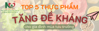 Picture for blog post Bảng Vàng Dinh Dưỡng - Top 5 Thực Phẩm Tăng Đề Kháng Tự Nhiên