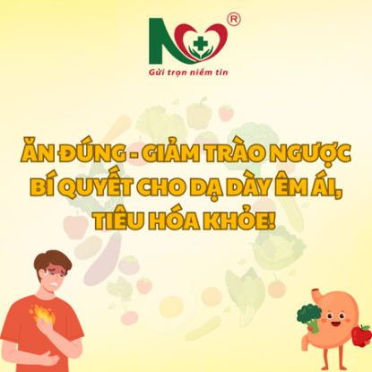 Picture for blog post 🥗 ĂN ĐÚNG – GIẢM TRÀO NGƯỢC: BÍ QUYẾT CHO DẠ DÀY ÊM ÁI, TIÊU HÓA KHỎE! 🥗