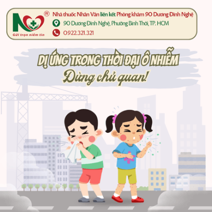 Picture for blog post 🌫️DỊ ỨNG TRONG THỜI ĐẠI Ô NHIỄM: ĐỪNG CHỦ QUAN!