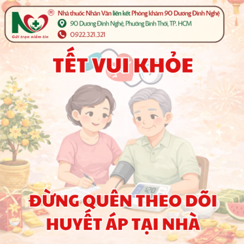 Picture for blog post TẾT VUI KHỎE: ĐỪNG QUÊN THEO DÕI HUYẾT ÁP TẠI NHÀ
