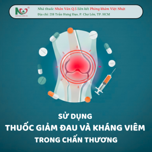 Picture for blog post SỬ DỤNG THUỐC GIẢM ĐAU VÀ KHÁNG VIÊM TRONG CHẤN THƯƠNG